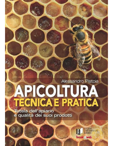 MANUALE COMPLETO DI APICOLTURA ALESSANDRO PISTOIA 384 PAGINE | MONDO APE