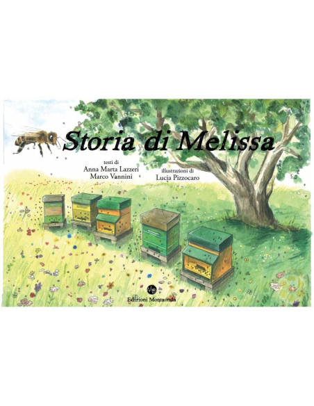 STORIA DI MELISSA LIBRO BAMBINI SULLA VITA DELL’APE | MONDO APE