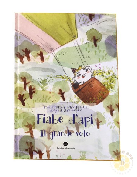 FIABE D'API IL GRANDE VOLO LUNA DI MIELE LIBRO BAMBINI | MONDO APE