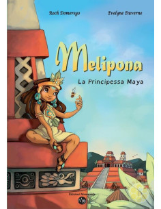 LIBRO MELIPONA LA PRINCIPESSA MAYA